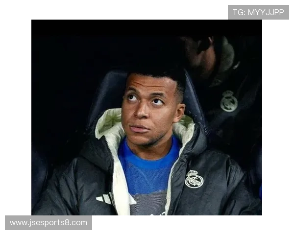 姆巴佩战术适配度与体系融入 皇马法国双线角色定位分析